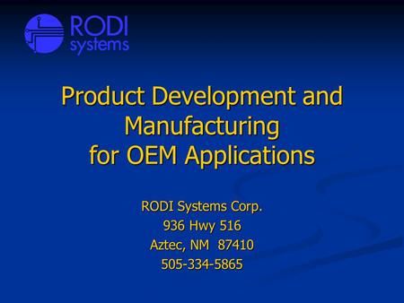 Product Development and Manufacturing for OEM Applications
