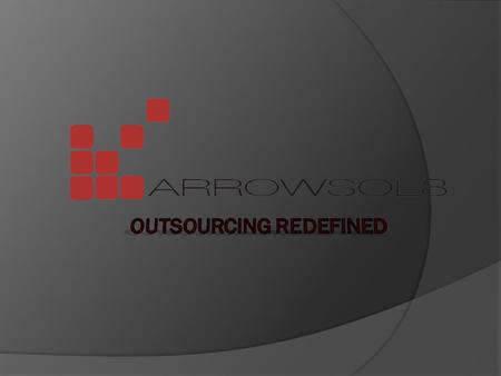 Arrowsol8, what we do, how we do, how do you benefit. Arrowsol8, opened for business in 2007, mainly concentrating on Recruitment Process Outsourcing.