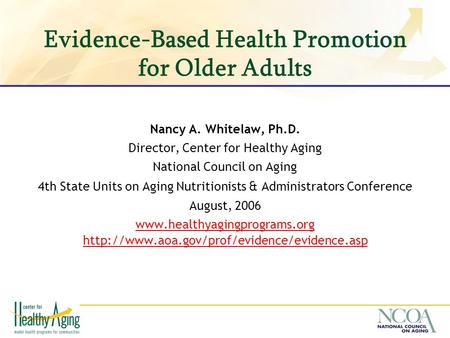 Evidence-Based Health Promotion for Older Adults