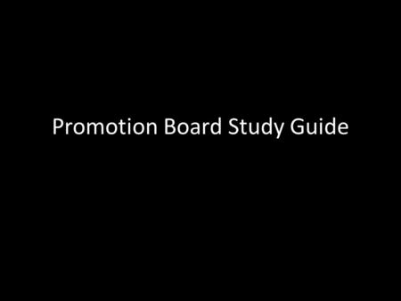 Promotion Board Study Guide
