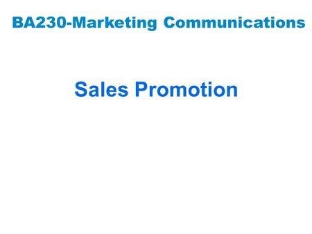 BA230-Marketing Communications