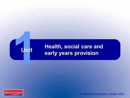 Health, social care and early years provision