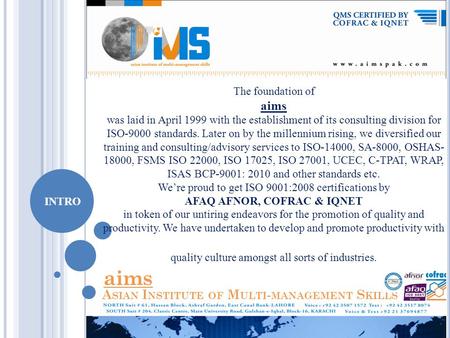 A SIAN I NSTITUTE OF M ULTI - MANAGEMENT S KILLS INTRO The foundation of aims was laid in April 1999 with the establishment of its consulting division.