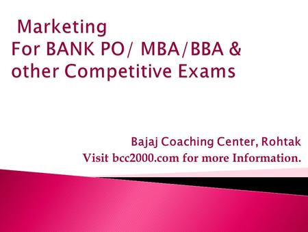 Bajaj Coaching Center, Rohtak Visit bcc2000.com for more Information.