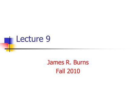 Lecture 9 James R. Burns Fall 2010. Rate Equations– EMPLOYEE SECTOR growth rate = growth norm * Junior professionals Mature rate = Junior professionals/mature.