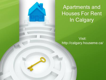 Apartments and Houses For Rent In Calgary Visit: