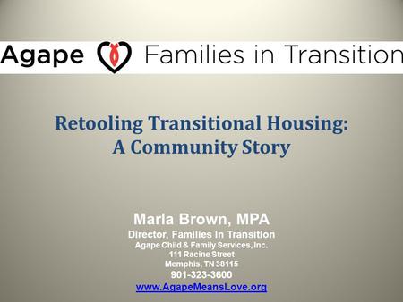 Retooling Transitional Housing: A Community Story