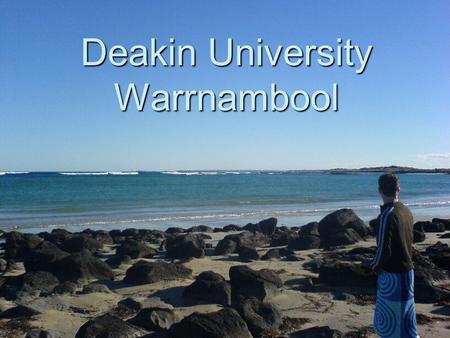 Deakin University Warrnambool