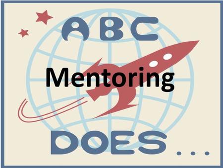 Mentoring. Agenda - What is mentoring? - What is coaching and why is it so important? Identifying the key skills of a good coach - The process start to.