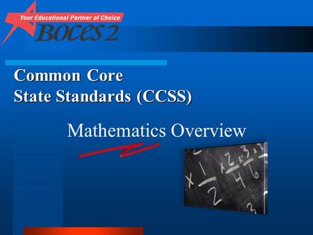 Common Core State Standards (CCSS) Mathematics Overview.