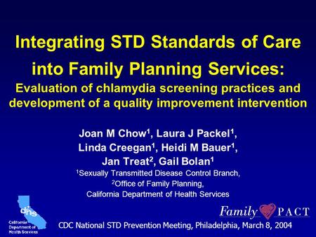 Integrating STD Standards of Care into Family Planning Services: Evaluation of chlamydia screening practices and development of a quality improvement intervention.