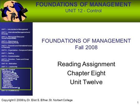 FOUNDATIONS OF MANAGEMENT Fall 2008