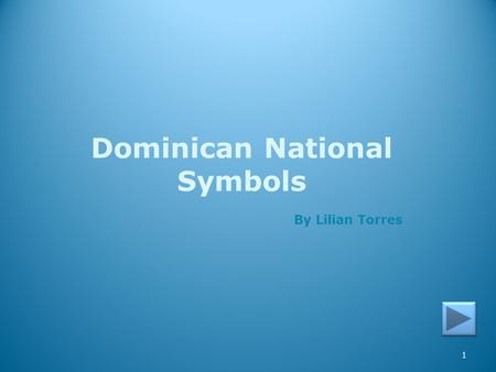 Dominican National Symbols