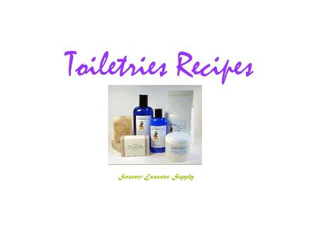 Toiletries Recipes Source: Essence Supply. Silken Linen or Body Powder This combination of ingredients make an excellent silky powder. 1/2 cup of arrowroot.