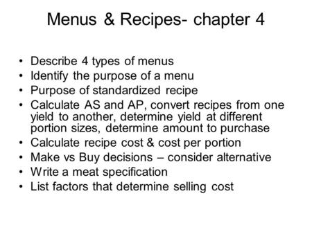 Menus & Recipes- chapter 4