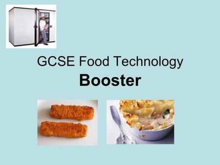 GCSE Food Technology Booster.