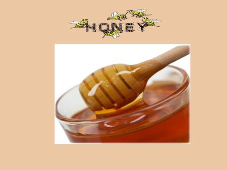 Health Benefits: 1. Prevent cancer and heart disease: Honey contains flavonoids, antioxidants which help reduce the risk of some cancers and heart disease.