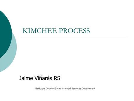 KIMCHEE PROCESS Jaime Viñarás RS