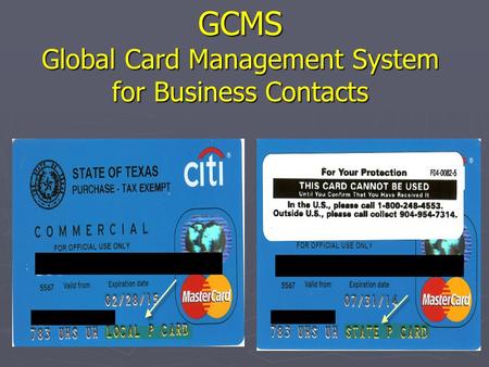 GCMS Global Card Management System for Business Contacts.