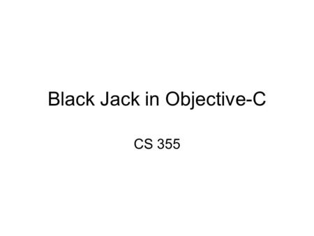 Black Jack in Objective-C