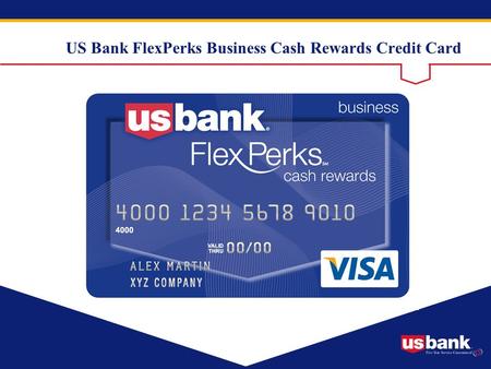 US Bank FlexPerks Business Cash Rewards Credit Card
