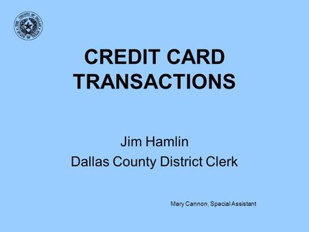 CREDIT CARD TRANSACTIONS