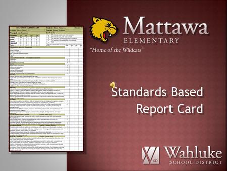 Standards Based Report Card Standards Based Report Card.