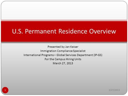 U.S. Permanent Residence Overview
