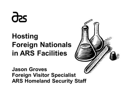 Hosting Foreign Nationals in ARS Facilities