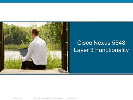 Cisco Nexus 5548 Layer 3 Functionality.