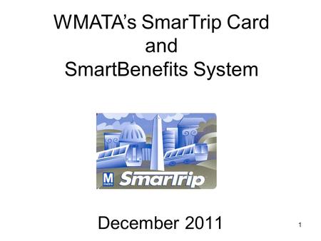 WMATA’s SmarTrip Card and