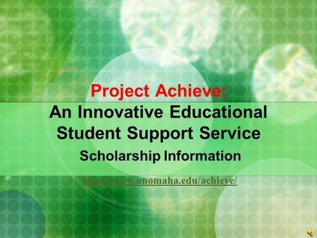 Project Achieve: An Innovative Educational Student Support Service
