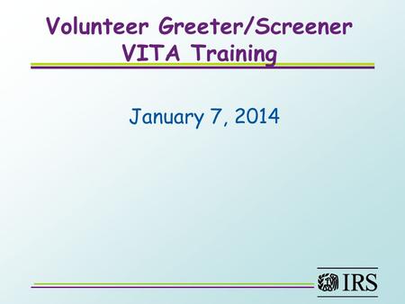 Volunteer Greeter/Screener VITA Training