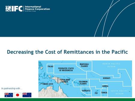 Decreasing the Cost of Remittances in the Pacific In partnership with…