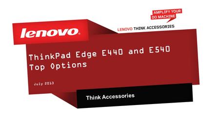 ThinkPad Edge E440 and E540 Top Options