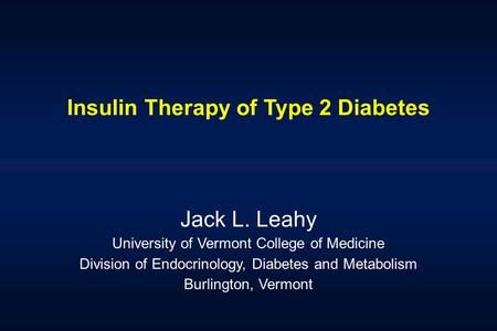 Insulin Therapy of Type 2 Diabetes