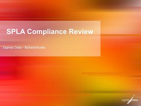 SPLA Compliance Review