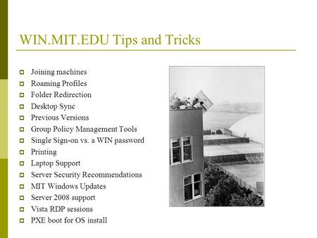 WIN.MIT.EDU Tips and Tricks