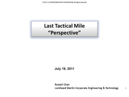 Last Tactical Mile “Perspective”