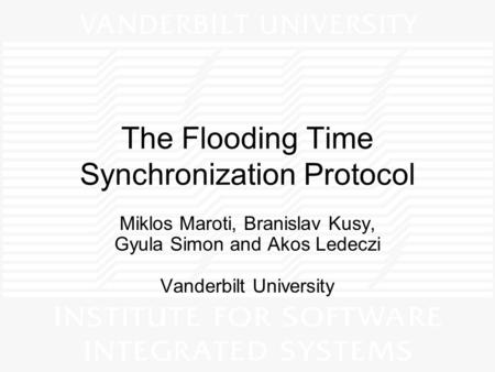 The Flooding Time Synchronization Protocol