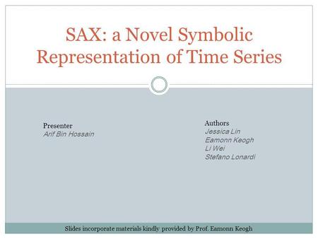 SAX: a Novel Symbolic Representation of Time Series