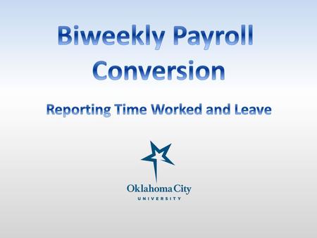 Currently, non-exempt employees record time worked and leave taken on a semi-monthly leave report. As of April 16, 2014, non-exempt employees will record.