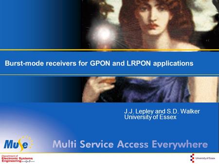 Burst-mode receivers for GPON and LRPON applications