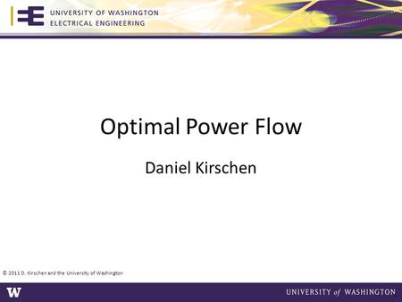 Optimal Power Flow Daniel Kirschen