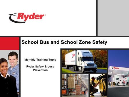 School Bus and School Zone Safety