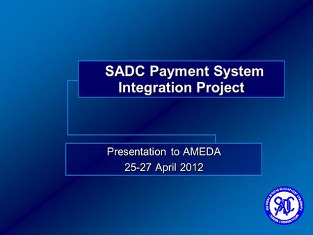 SADC Payment System Integration Project