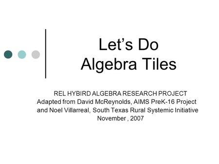 REL HYBIRD ALGEBRA RESEARCH PROJECT
