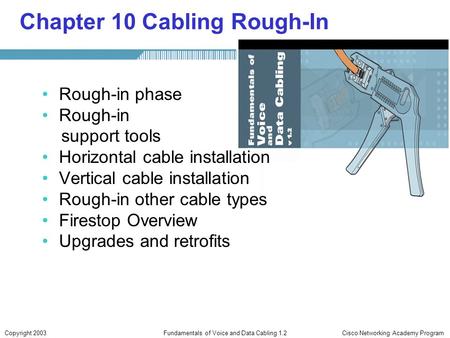 Chapter 10 Cabling Rough-In