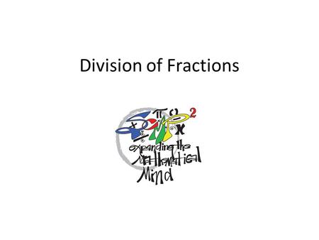 Division of Fractions. Fractions Domain (3-5) Solve this problem on your own. 2.