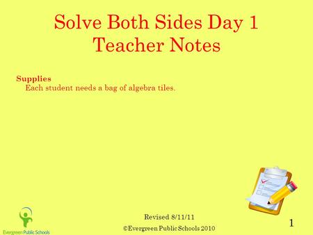 Solve Both Sides Day 1 Teacher Notes